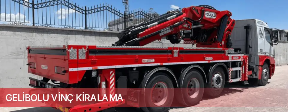 Gelibolu İlçemi Vinç Kiralama